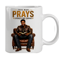 This Man Prays- Faith Inspired Ceramic Mug